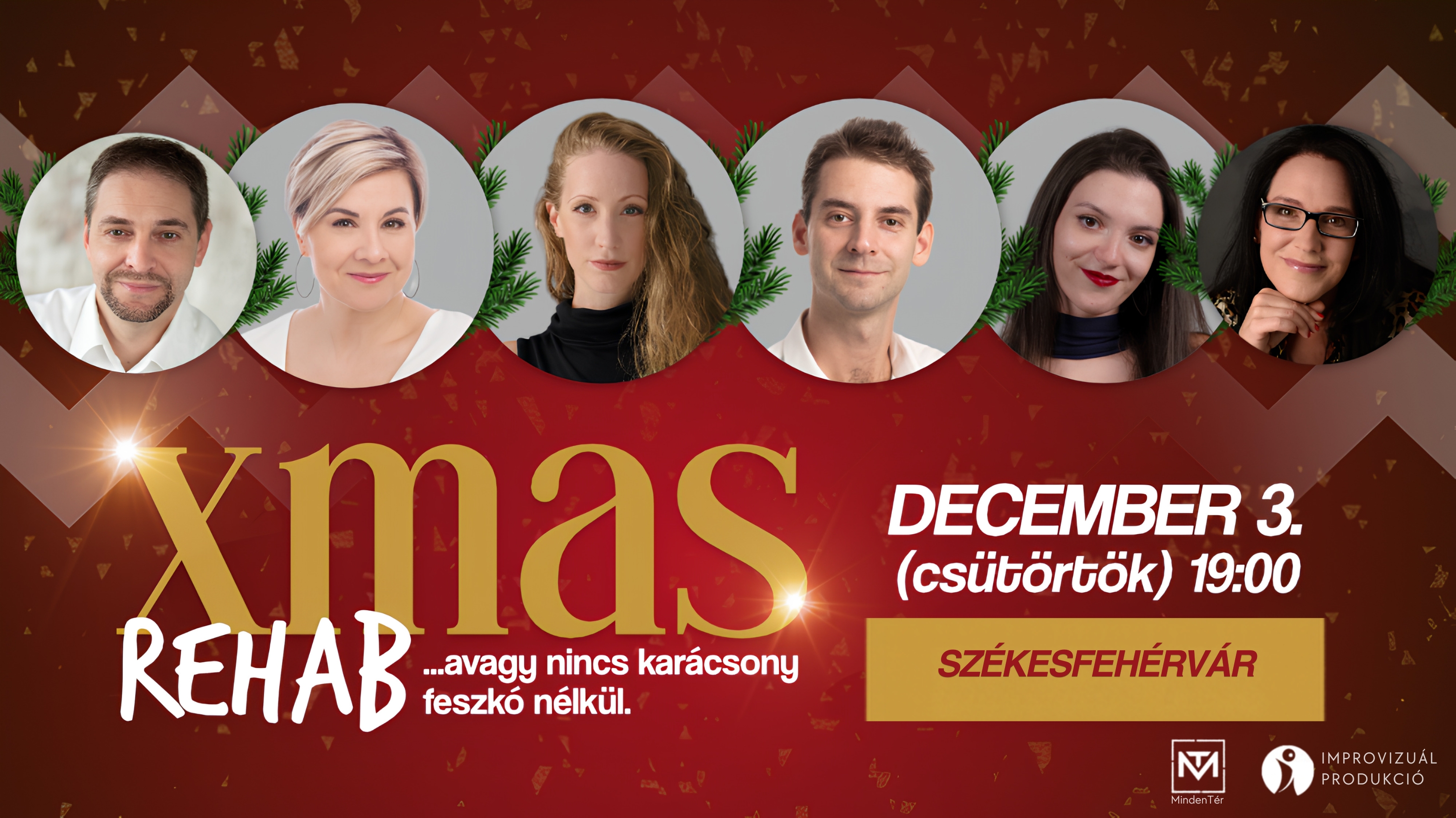 Xmas Rehab… avagy nincs karácsony feszkó nélkül // Székesfehérvár plakát