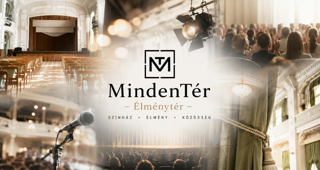 MindenTér Élménytér — színház, élmény, közösség